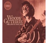 Woody Guthrie – This Is Your Land – 2 CD – Universal Music Group