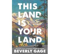 This Land is Your Land A Road Trip Through U.S. History - Beverly Gage - Simon & Schuster - ebook (ePub) - Livre
