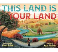 This Land Is Your Land (Special Anniversary Edition)