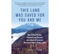 This Land Was Saved For You And Me