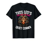 This Leo's Too Loud for Your Quiet Corner T-Shirt