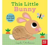 This Little Bunny – Livre tactile – Nosy Crow