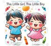 This Little Girl, This Little Boy: A Fun Interactive Sing Along Rhyming Countdown Children's Book