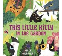 This Little Kitty in the Garden by Karen Obuhanych Karen Obuhanych (Auteur)