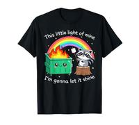 This Little Light of Mine Funny Raton Laveur Dumpster Fire Meme T-Shirt