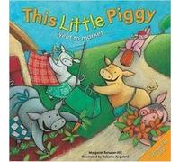 This Little Piggy by Margaret BatesonHill Hill, Margaret (Auteur)