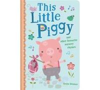 This Little Piggy & Other Fav/Nursery Rh Genine Delahaye, (Auteur)