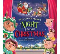 This Little Piggy's Night Before Christmas