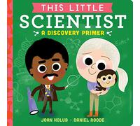 This Little Scientist: A Discovery Primer