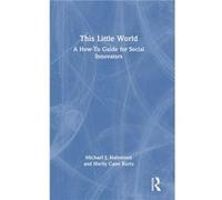 This Little World - Shelly Cano Kurtz - Taylor amp Francis Ltd - Livre en Anglais - Hardback Shelly Cano KurtzShelly Cano Kurtz (Auteur)