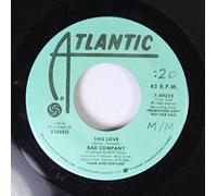 This Love - Bad Company 7" 45