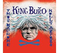King Buzzo – This Machine Kills Artists – CD – Neuf