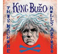 King Buzzo – This Machine Kills Artists – CD – Neuf