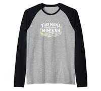 This Mama Comes with A Minivan Soccer Practice Covoiturage Mom Manche Raglan