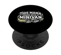 This Mama Comes with A Minivan Soccer Practice Covoiturage Mom PopSockets PopGrip Adhésif