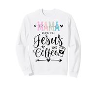 This Mama Runs on Coffee Jesus Praying Mama Coffee Jesus Mom Sweatshirt