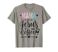 This Mama Runs on Coffee Jesus Praying Mama Coffee Jesus Mom T-Shirt