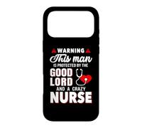 This Man Good Lord and A Crazy Nurse Funny Nursing Coque pour iPhone 17 Pro Max