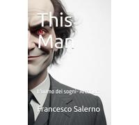 This Man: L'uomo dei sogni