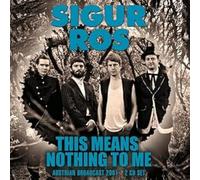 This Means Nothing to Me Radio Broadcast Vienna 2001