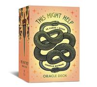 This Might Help Oracle: A 78-Card Deck and Guidebook