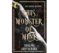 This Monster of Mine: The searingly seductive and addictive enemies-to-lovers romantasy