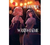 This Monster Wants to Eat Me - Tome 02