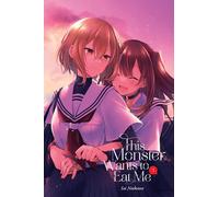 This Monster Wants to Eat Me, Vol. 3 – Yen Press
