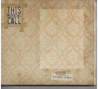 This Morning Call - All Quiet At 4AM [UK Import]