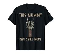 This Mummy Can Still Rock on Squelette Hand Guitar Birthday T-Shirt