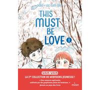 Eum-sae Lee, Dodo – This must be love – Tome 1 – Broché