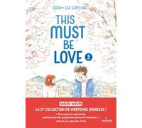 This must be love, Tome 02 This must be love T. 2 - Eum-sae Lee - Milan Bd - broché - Manga