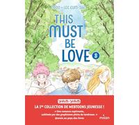 Eum-sae Lee – This Must Be Love – Tome 3 – Broché