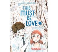 This must be love, Tome 01: This must be love
