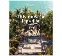 This Must Be Paradise
