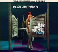 This Must Be the Plas! + Mood for the Blues + 2 Bonus Tracks!