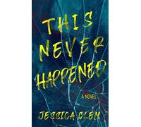 This Never Happened - Jessica Clem - Rowan Prose Publishing - ebook (ePub) - Livre