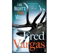 This Night's Foul Work