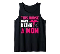 This Nurse Loves Being A Mom Nurses Funny Nursing Débardeur