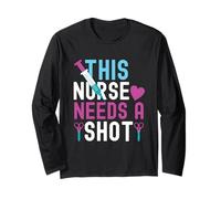 This Nurse Needs A Shot Funny Nursing Nurses Manche Longue