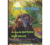 THIS OLD DOG