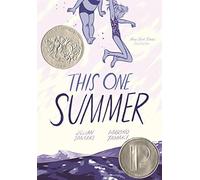 [[This One Summer]] [By: Tamaki, Jillian] [May, 2014]