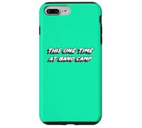 This One Time at Band Camp | Film années 1990 2000 Coque pour iPhone 7 Plus/8 Plus