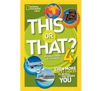 This Or That 4 (National Geographic Kids) (Paperback) Michelle Harris, Julie Beer (Auteur)