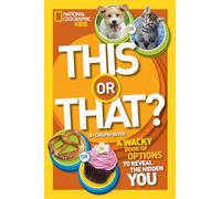 This or That?: The Wacky Book of Choices to Reveal the Hidden You