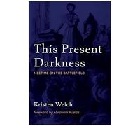 This Present Darkness