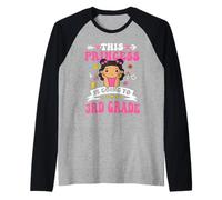 This Princess is Going to 3rd Grade Back to School for Girls Manche Raglan