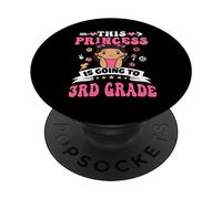 This Princess is Going to 3rd Grade Back to School for Girls PopSockets PopGrip Adhésif