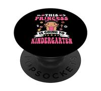 This Princess is Going to Kindergarten Back to School Girls PopSockets PopGrip Adhésif