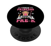 This Princess is Going to Pre-K Back to School for Girls PopSockets PopGrip Adhésif